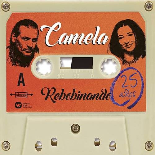 Camela - Rebobinando 25 Años (Álbum)
