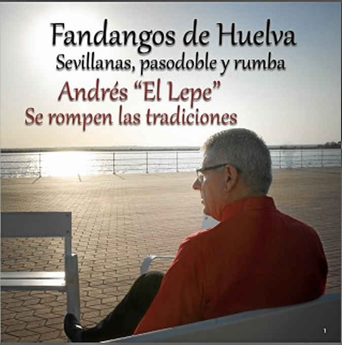 Andrés El Lepe - Se Rompen las Tradiciones (Álbum)