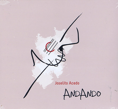 Joselito Acedo – Andando (Álbum)