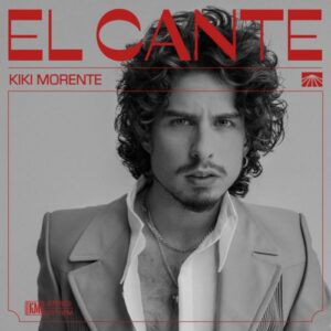 Kiki Morente – El Cante (Álbum)