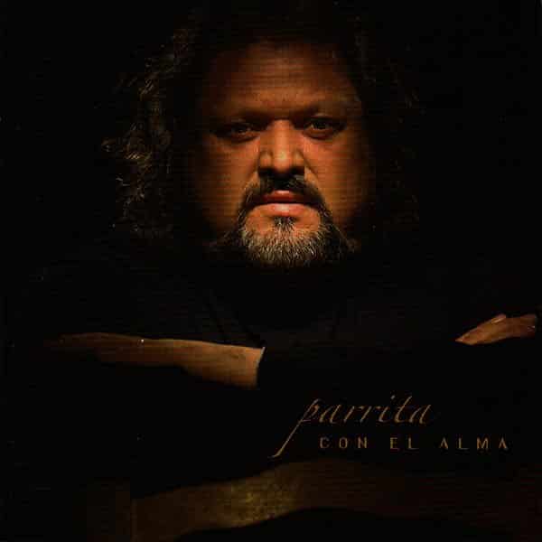 Vicente Castro "Parrita" - Con el alma (Álbum)