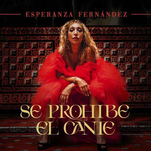 Esperanza Fernández - Se Prohíbe el Cante (Álbum)