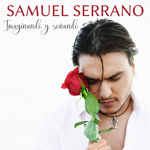 Samuel Serrano - Imaginando y Soñando 2022